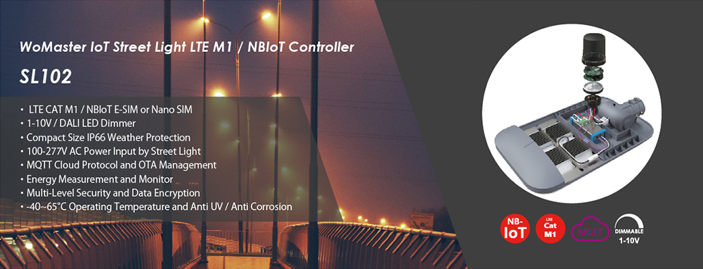 WoMaster Launched SL102 Street Light Cellular Controller by LTE M1 and NBIoT for Smart City applications